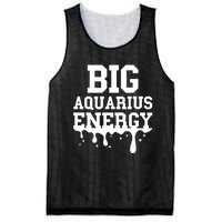 Big Aquarius Energy Women Zodiac Sign Drip Birthday Mesh Reversible Basketball Jersey Tank