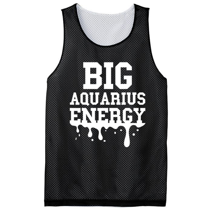 Big Aquarius Energy Women Zodiac Sign Drip Birthday Mesh Reversible Basketball Jersey Tank