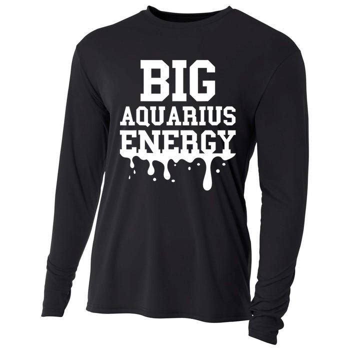 Big Aquarius Energy Women Zodiac Sign Drip Birthday Cooling Performance Long Sleeve Crew