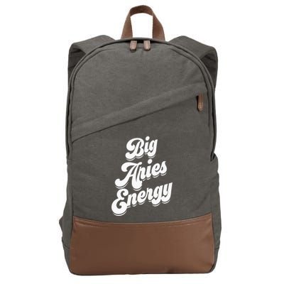 Big Aries Energy Zodiac Sign Aries Season Horoscope Cotton Canvas Backpack