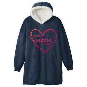 Best Auntie Ever Gift Mothers Day White Heart Hooded Wearable Blanket