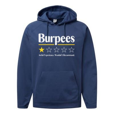 Burpees Awful Experience WouldnT Recommend Performance Fleece Hoodie