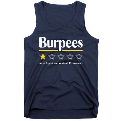 Burpees Awful Experience WouldnT Recommend Tank Top