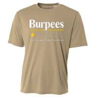 Burpees Awful Experience WouldnT Recommend Cooling Performance Crew T-Shirt