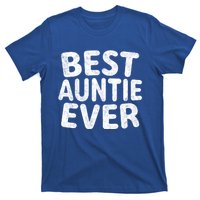 Best Auntie Ever Gift Funny Mothers Day Gift Christmas Cool Gift T-Shirt