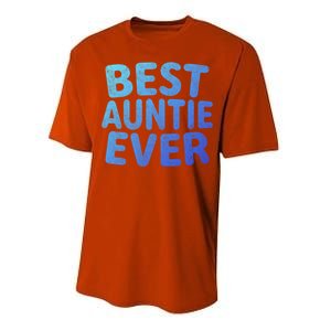 Best Auntie Ever Gift Funny Mothers Day Gift Christmas Cool Gift Performance Sprint T-Shirt