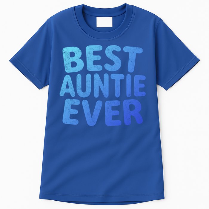 Best Auntie Ever Gift Funny Mothers Day Gift Christmas Cool Gift Tall T-Shirt