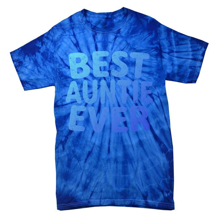 Best Auntie Ever Gift Funny Mothers Day Gift Christmas Cool Gift Tie-Dye T-Shirt