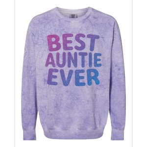 Best Auntie Ever Gift Funny Mothers Day Gift Christmas Cool Gift Colorblast Crewneck Sweatshirt