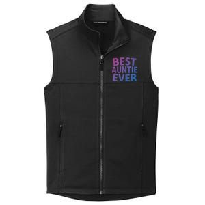 Best Auntie Ever Gift Funny Mothers Day Gift Christmas Cool Gift Collective Smooth Fleece Vest