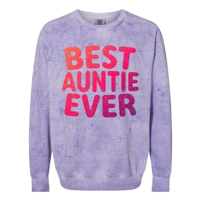 Best Auntie Ever Gift Funny Mothers Day Gift Christmas Cool Gift Colorblast Crewneck Sweatshirt