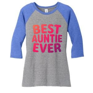 Best Auntie Ever Gift Funny Mothers Day Gift Christmas Cool Gift Women's Tri-Blend 3/4-Sleeve Raglan Shirt