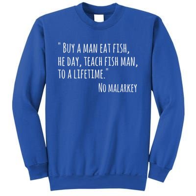 Buy A Eat Fish He Day Teach Fish To A Lifetime Cute Gift Sweatshirt