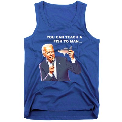 Buy A Eat Fish The Day Teach Funny Joe Biden Quote Cool Gift Tank Top