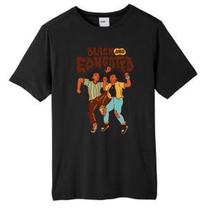 Black And Educated Retro Black History Tall Fusion ChromaSoft Performance T-Shirt