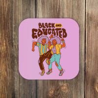 Black And Educated Retro Black History Coaster