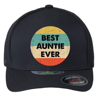 Best Auntie Ever Gift Flexfit Unipanel Trucker Cap