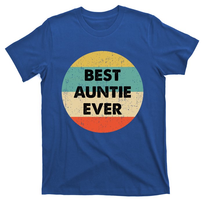 Best Auntie Ever Gift T-Shirt