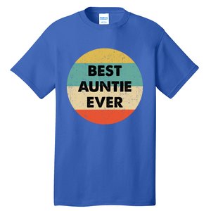 Best Auntie Ever Gift Tall T-Shirt