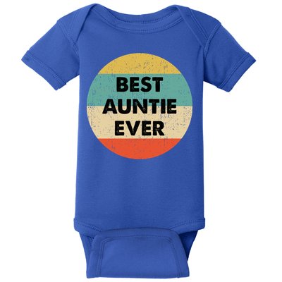 Best Auntie Ever Gift Baby Bodysuit