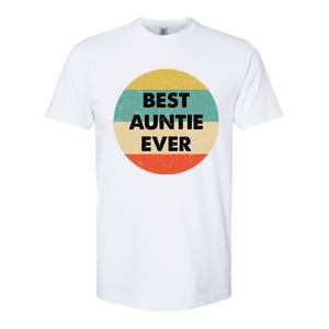 Best Auntie Ever Gift Softstyle CVC T-Shirt