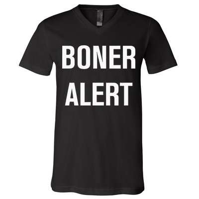 Boner Alert Funny Jokes Sarcastic Family V-Neck T-Shirt