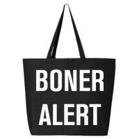 Boner Alert Funny Jokes Sarcastic Family 25L Jumbo Tote