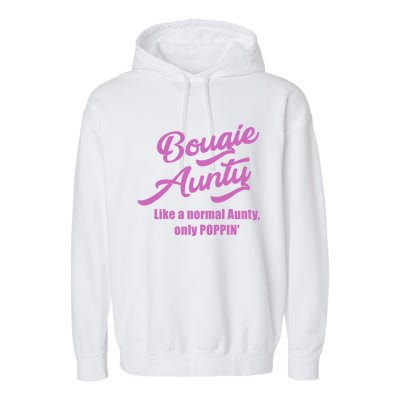 Bougie Aunty Fun Gift For Favorite Aunt Cute Gift Garment-Dyed Fleece Hoodie