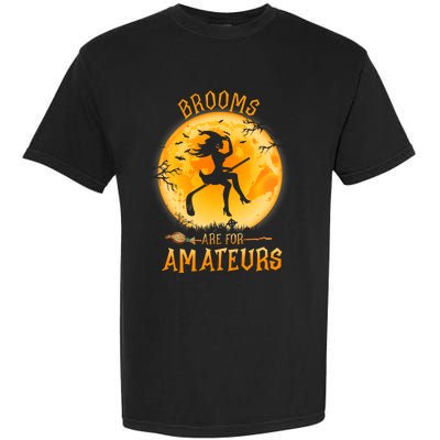 Brooms Are For Amateurs Witch Riding Hockey Stick Halloween Garment-Dyed Heavyweight T-Shirt