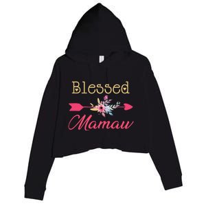 Blessed Arrow Flower Mom Mamaw Grandmom Happy MotherS Day Funny Gift Crop Fleece Hoodie