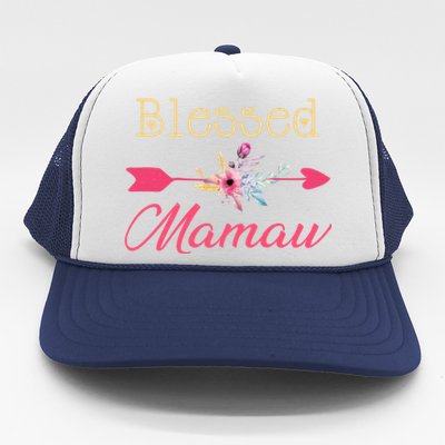 Blessed Arrow Flower Mom Mamaw Grandmom Happy MotherS Day Funny Gift Trucker Hat