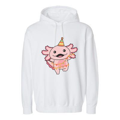 Birthday Axolotl For A Birthday Axolotl Garment-Dyed Fleece Hoodie