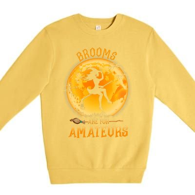 Brooms Are For Amateurs Witch Riding Hockey Stick Halloween Premium Crewneck Sweatshirt