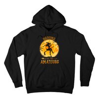 Brooms Are For Amateurs Witch Riding Hockey Stick Halloween Hoodie