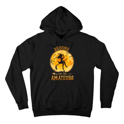 Brooms Are For Amateurs Witch Riding Hockey Stick Halloween Hoodie