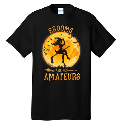 Brooms Are For Amateurs Witch Riding Hockey Stick Halloween Tall T-Shirt