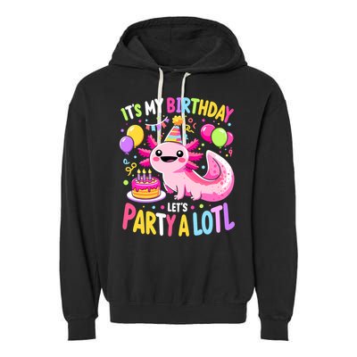 Birthday Axolotl Fun Party Kawaii Axolotl Garment-Dyed Fleece Hoodie