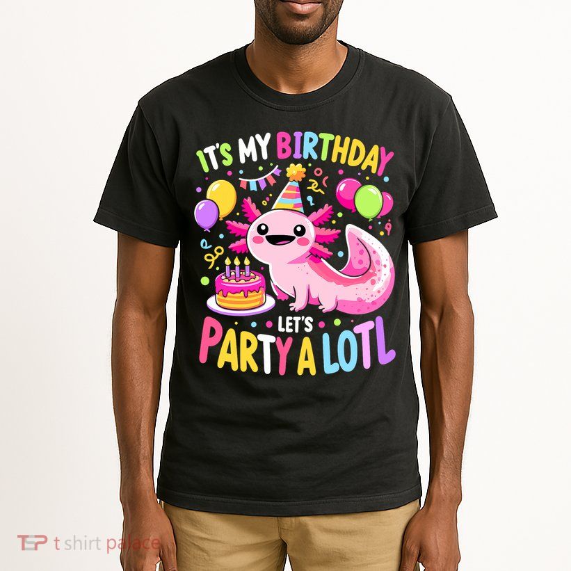 Birthday Axolotl Fun Party Kawaii Axolotl Tall T-Shirt