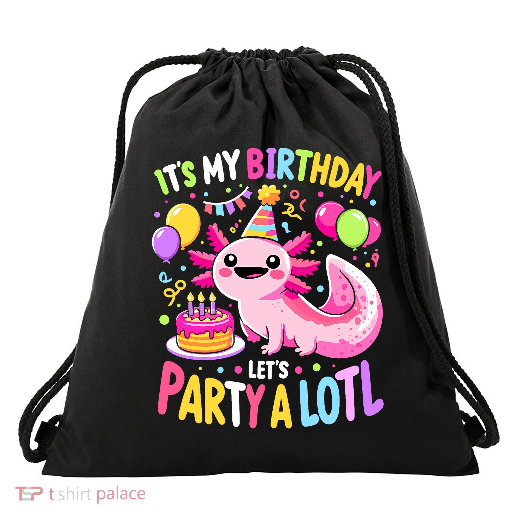 Birthday Axolotl Fun Party Kawaii Axolotl Drawstring Bag