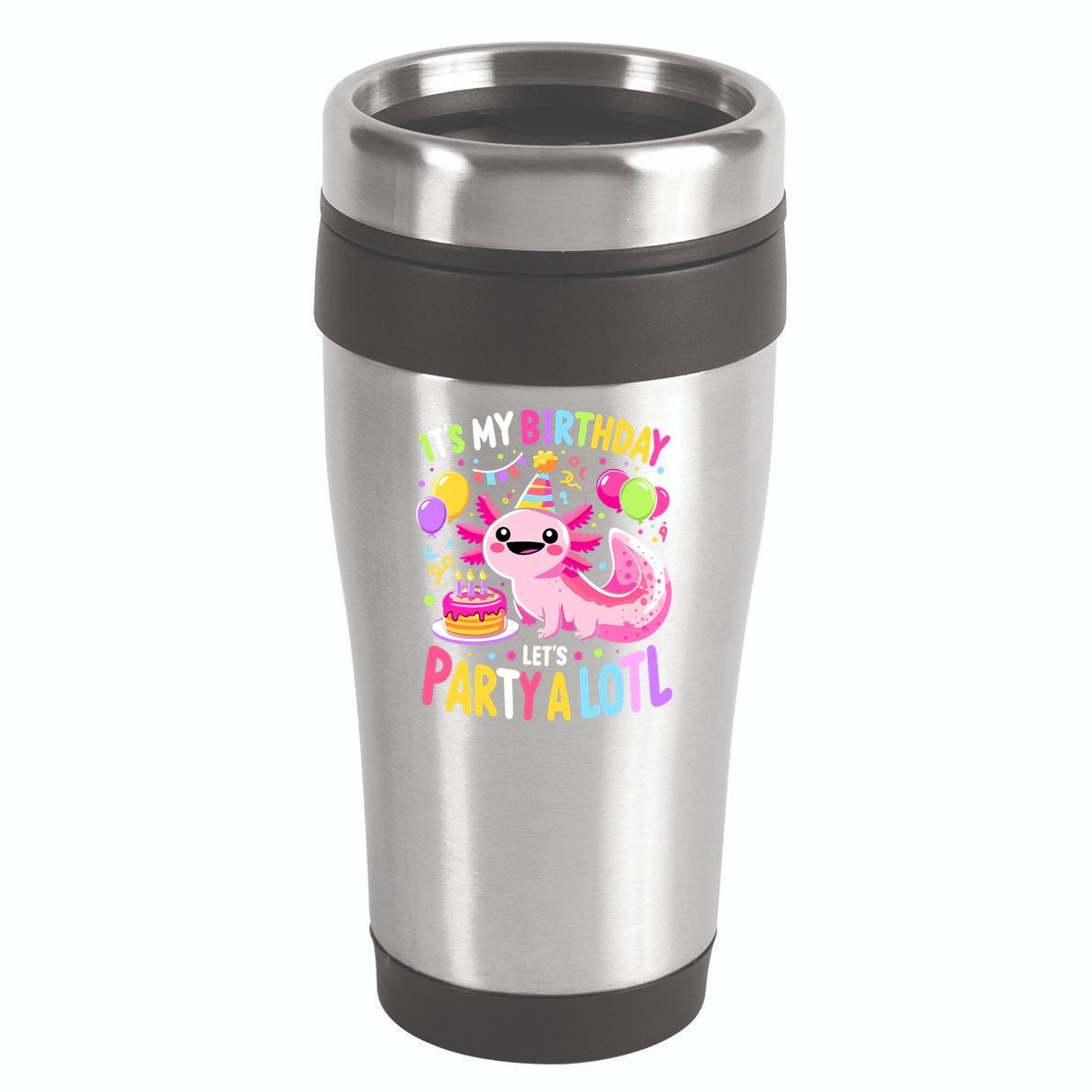Birthday Axolotl Fun Party Kawaii Axolotl 16oz Travel Tumbler