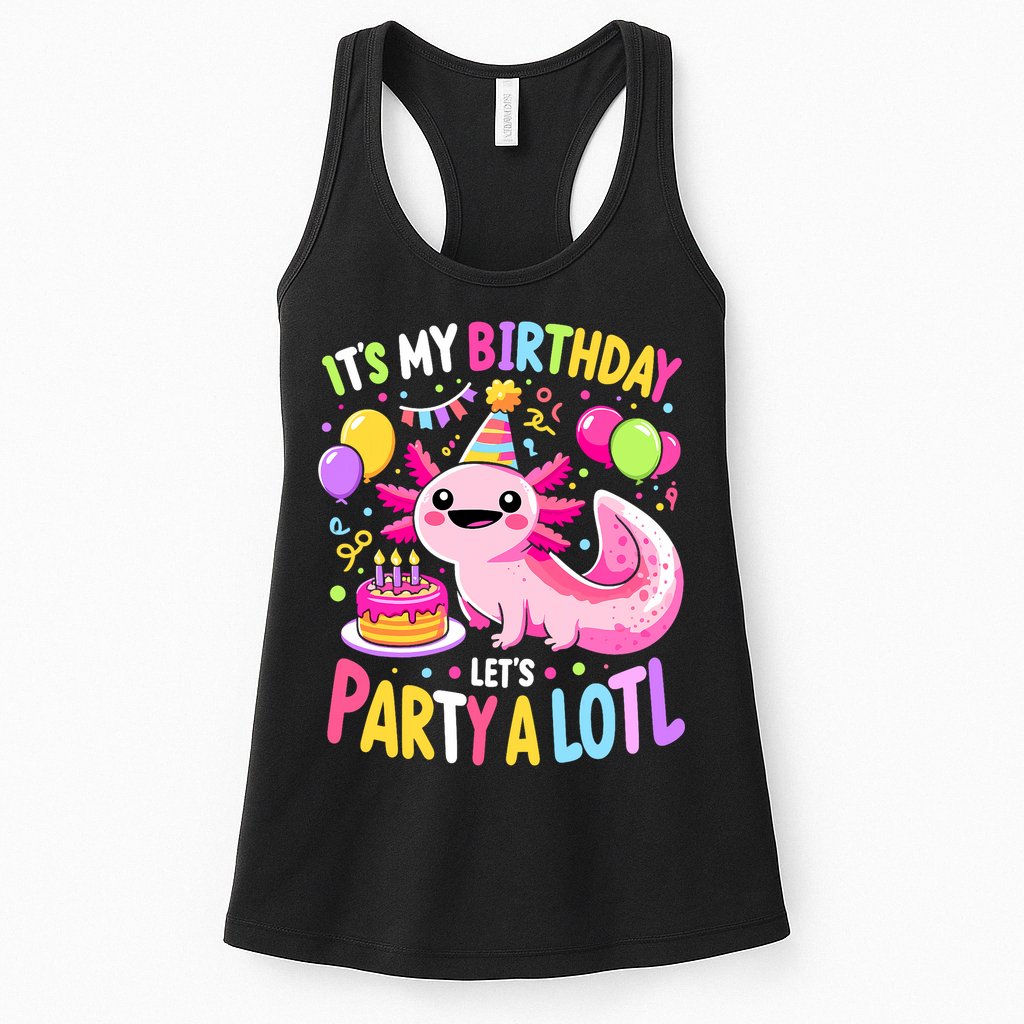 Birthday Axolotl Fun Party Kawaii Axolotl Womens Tank Top