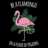 Be A Flamingo In A Flock Of Pigeons Drawstring Bag