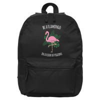 Be A Flamingo In A Flock Of Pigeons 16 in Basic Backpack
