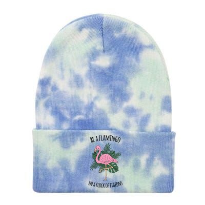 Be A Flamingo In A Flock Of Pigeons Tie Dye 12in Knit Beanie