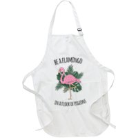 Be A Flamingo In A Flock Of Pigeons Full-Length Apron With Pockets