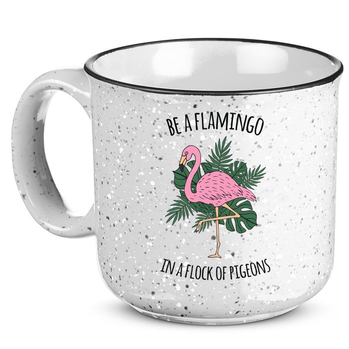 Be A Flamingo In A Flock Of Pigeons 15oz Campfire Ceramic Mug