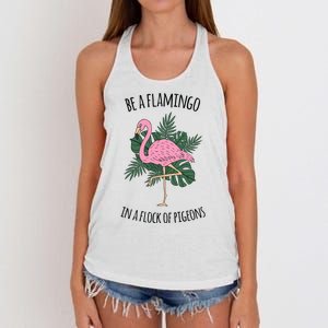 Be A Flamingo In A Flock Of Pigeons Women's Knotted Racerback Tank