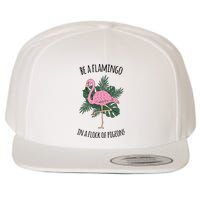 Be A Flamingo In A Flock Of Pigeons Wool Snapback Cap