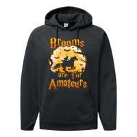 Brooms Are For Amateurs Horse Funny Halloween Costume Long Sleeve Performance Fleece Hoodie