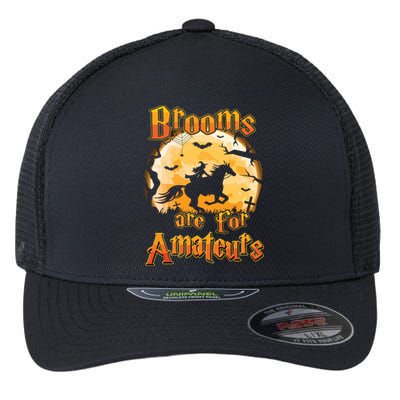 Brooms Are For Amateurs Horse Funny Halloween Costume Long Sleeve Flexfit Unipanel Trucker Cap